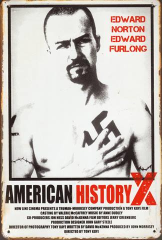 Bild 1 von Rusty Blechschild - AMERICAN HISTORY X  - lieferbar in 3 versch. Grössen