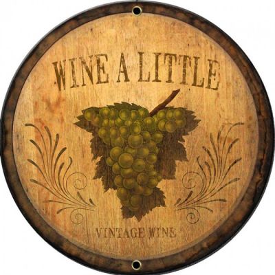 Bild 1 von Blechschild - WINE A LITTLE VINTAGE WINS