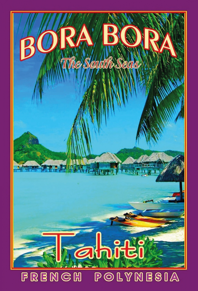 Bild 1 von Blechschild - BORA BORA - TAHITA - FRENCH POLYNESIA