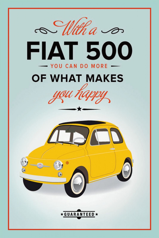 Bild 1 von Blechschild - FIAT 500 - MORE THAN HAPPY