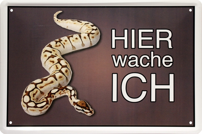 Bild 1 von Blechschild - SCHLANGE - HIER WACHE ICH