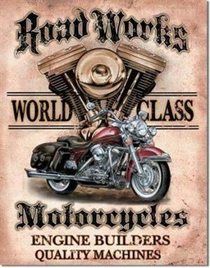 Bild 1 von Nostalgie Blechschild - ROAD WORKS MOTORCYCLES