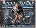 Nostalgie Blechschild - PUMP N GO GAS