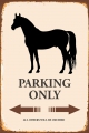 Rusty Blechschild - PFERDE PARKING ONLY