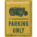 Blechschild - TRAKTOR - PARKING ONLY