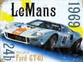 Blechschild - LE MANS 24H - 1969 - FORD GT40