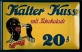 Nostalgie Blechschild - KALTER KUSS MIT SCHOCKOLADE