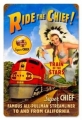 Nostalgie Blechschild - RIDE THE CHIEF - SANTA FE