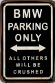 Rusty Metall Blechschildkarte - BMW PARKING ONLY - 11 X 16 CM-all others