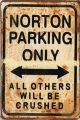 Rusty Blechschild - NORTON PARKING ONLY-ALL OTH. in div Grössen