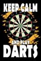 Blechschild - KEEP CALM AND PLAY DARTS