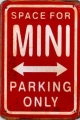 Rusty Metall Blechschildkarte - SPACE FOR MINI PARKING ONLY - ROT - 11X16CM