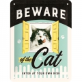 Blechschild-BEWARE OF THE CAT - ENTER AT YOUR OWN RSK