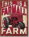 Blechschild - THIS IS A FARMALL FARM TRACTOR