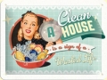 Blechschild - A CLEAN HOUSE 15 X 20 CM
