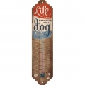 Nostalgie Thermometer - LIFE IS BETTER WITH A DOG