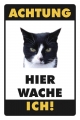 Blechschildkarte-KATZE-ACHTUNG HIER WACHE ICH