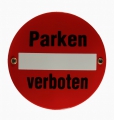 Emailleschild - PARKEN VERBOTEN