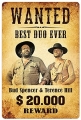 Blechschild 3D - BUD SPENCER-TERENCE HILL-WANTED BEST DUO