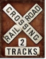 Rusty Blechschild - CROSSING RAILROAD