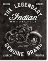Blechschild - THE LEGENDARY INDIAN MOTORCYCLE