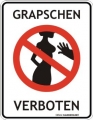 Fun Schild - GRAPSCHEN VERBOTEN