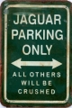 Rusty Metall Blechschild - JAGUAR PARKING ONLY - GRÜN - 20 X 30 CM-all others