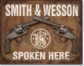 Nostalgie Blechschild - SMITH & WESSON - SPOKEN HERE