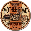 Nostalgie Blechschild rund - MOTHER ROAD MOTORCYCLE REPAIR