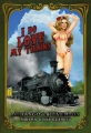 Blechschild - PINUP GIRL - I DO LOVE TRAINS