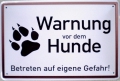 Blechschild - WARNUNG VOR DEM HUNDE - WEISS