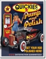 Nostalgie Blechschild - QUICKIES PUMP AND POLISH