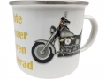 Bild 1 von Emaille Becher - ECHTE MÄNNER FAHREN MOTORRAD