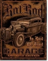 Blechschild - RAT ROD GARAGE-IN RUST WE TRUST