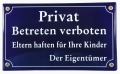 Emailleschild - PRIVAT-BETRETEN VERBOTEN-ELTERN..