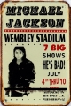 Rusty Blechschild - MICHAEL JACKSON WEMBLEY -20X30CM