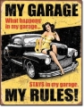 Nostalgie Blechschild - MY GARAGE - MY RULES