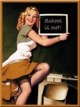 Nostalgie Blechmagnet - PIN UP SCHOOL