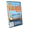 DVD - DER KOLOSS VON KIEL