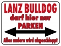 PST-SCHILD-LANZ BULLDOG DARF HIER NUR PAKEN