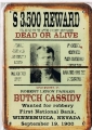 Rusty Blechschildkarte - BUTCH CASSIDY DEAD OR ALIVE