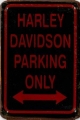 Rusty Metall blechschildkarte - HARLEY DAVIDSON PARKING ONLY - 11 X 16 CM