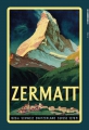 Blechschild - ZERMATT 1620 M MIT MATTERHORN