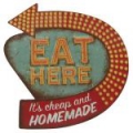 Blechschild - EAT HERE - IT IS CHEAP AND HOMEMADE