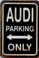 Rusta Metallblechkarte - AUDI PARKING ONLY - 11 X 16 CM