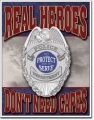 Nostalgie Blechschild - POLICE DEPARTEMENT - REAL HEROES