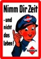 Blechschild - NIMM DIR ZEIT UND NICHT DAS LEBEN