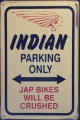 Rusty Blechschild - INDIAN - PARKING ONLY- JAP BIKES WILL BE