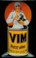 Notalgie Blechschild - VIM PUTZT ALLES